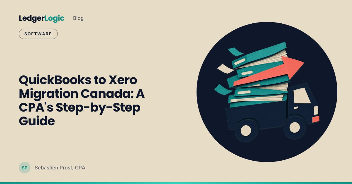 QuickBooks to Xero Migration Canada: A CPA's Step-by-Step Guide
